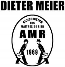 DIETER MEIER ASSOCIATION DES MAÎTRES DE RIEN AMR 1969