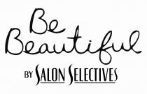 BE BEAUTIFUL BY SALON SELECTIVES