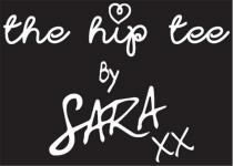 THE HIP TEE BY SARA XX