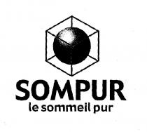 SOMPUR le sommeil pur