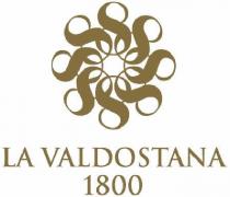 LA VALDOSTANA 1800