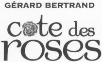 GÉRARD BERTRAND Cote des roses