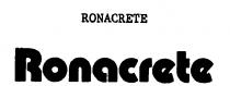 RONACRETE RONACRETE