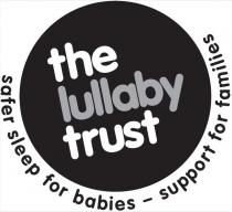 the lullaby trust safer sleep for babies - support for families