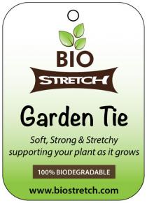 BIO STRETCH garden Tie Soft, Strong & Stretchy supportingyour plant as it grows 100% BIODEGRADABLE www.biostretch.com