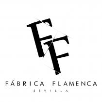 FF FÁBRICA FLAMENCA SEVILLA