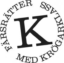 FÄRSRÄTTER MED KRÖGARKLASS