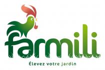 farmili élevez votre jardin