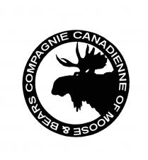 COMPAGNIE CANADIENNE OF MOOSE & BEARS