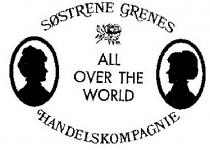 SØSTRENE GRENES ALL OVER THE WORLD HANDELSKOMPAGNIE