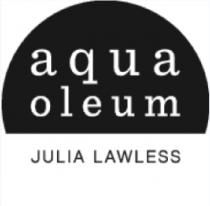 AQUA OLEUM JULIA LAWLESS