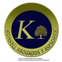 KONSELL ABOGADOS Y ASESORES YOUR CONCERNS ARE OUR BUSINESS-CUIDAR TUS INTERESES ES NUESTRO OBJETIVO