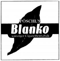 PÖSCHL'S Blanko würziger Cigarettentabak