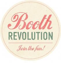 Booth Revolution Join the Fun!