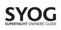 SYOG SUPERYACHT OWNERS' GUIDE