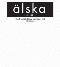 älska [el:ska] The Swedish Cider Company AB STOCKHOLM