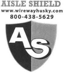 AS AISLE SHIELD www.wirewayhusky.com
