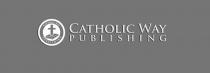 Catholic Way Publishing