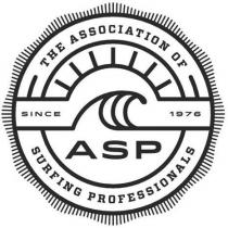 THE ASSOCIATION OF SURFING PROFESSIONALS - ASP - SINCE 1976