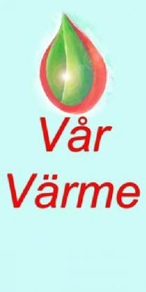 VÅR VÄRME