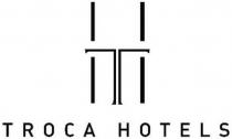 T TROCA HOTELS