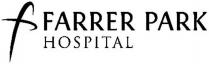 FARRER PARK HOSPITAL