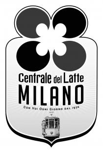 Centrale del latte MILANO CON VOI OGNI GIORNO DAL 1930