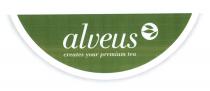 alveus creates your premium tea