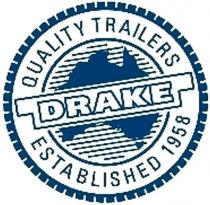 DRAKE QUALITY TRAILERS ESTABLISHED 1958