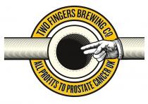 TWO FINGERS BREWING CO ALL PROFITS TO PROSTATE CANCER UK