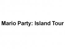 Mario Party: Island Tour