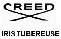 CREED IRIS TUBEREUSE