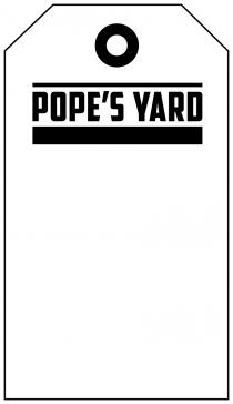 POPE'S YARD