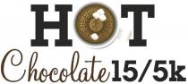 HOT CHOCOLATE 15/5K