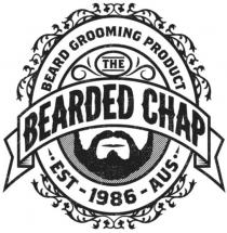 THE BEARDED CHAP BEARD GROOMING PRODUCT EST 1986 AUS