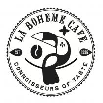 LA BOHEME CAFE connoisseurs of taste EST 1996