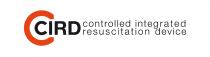 CIRD controlled integrated resuscitation device