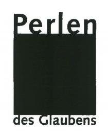 Perlen des Glaubens