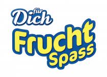 für Dich Frucht Spass