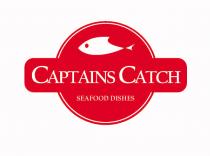 Captains Catch Seafood Dishes