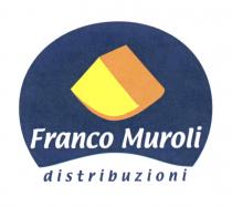 Franco Muroli distribuzioni