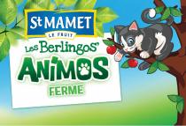 St MAMET LE FRUIT Les Berlingos' ANIMOS FERME