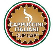 CAPPUCCINI ITALIANI - CUP CAP'S