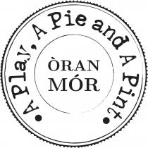 A Play, A Pie and A Pint - Òran Mór