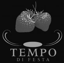 TEMPO DI FESTA