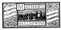 MATHER'S MULLED WINE