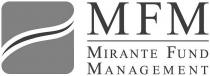 MFM MIRANTE FUND MANAGEMENT