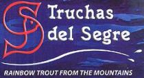 TRUCHAS DEL SEGRE RAINBOW TROUT FROM THE MOUNTAINS