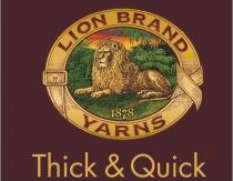 LION BRAND 1878 YARNS Thick & Quick