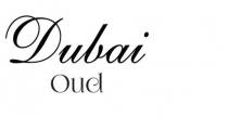 DUBAI OUD